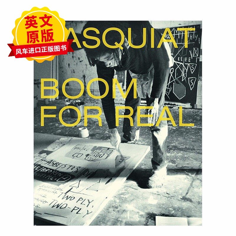 basquiat: boom for real 巴斯奎特:真正的繁荣 英文原版现当代街