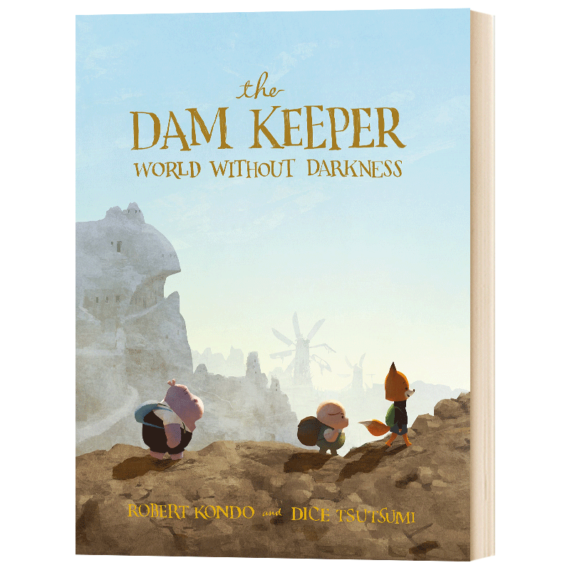 英文原版 the dam keeper world without darkness 守坝员 2 没有